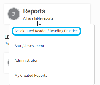 select Reports, then Accelerated Reader / Reading Practice